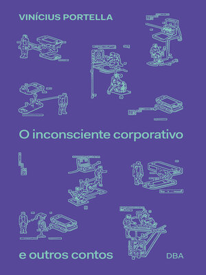 cover image of O inconsciente corporativo e outros contos